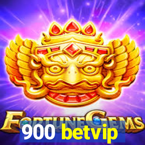 900 betvip